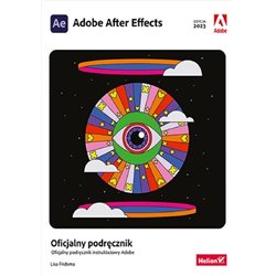 Adobe After Effects. Oficjalny podręcznik w.2023